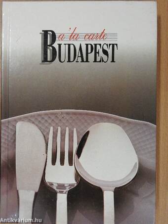 A 'la carte Budapest