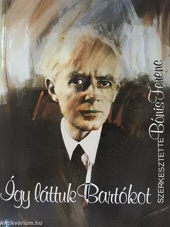 Így láttuk Bartókot