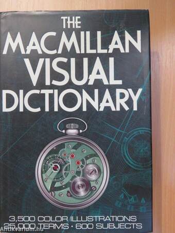 The Macmillan Visual Dictionary