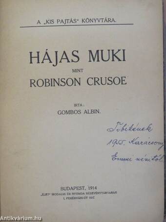 Hájas Muki mint Robinson Crusoe