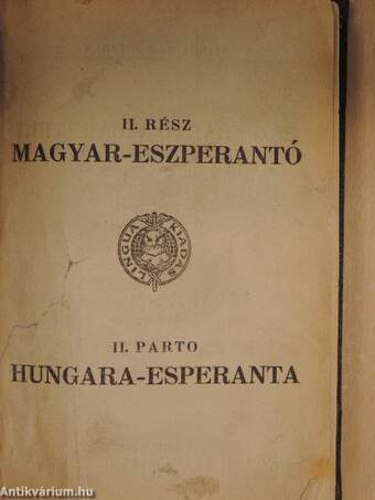 Az eszperantó világnyelv teljes kéziszótára II.