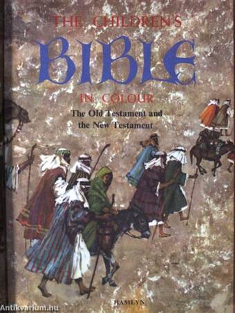 The children's Bible in colour