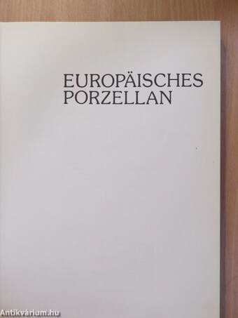 Europäisches Porzellan