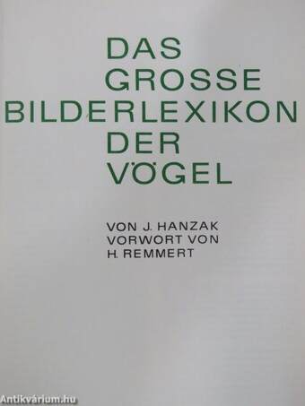 Das Grosse Bilderlexikon der Vögel