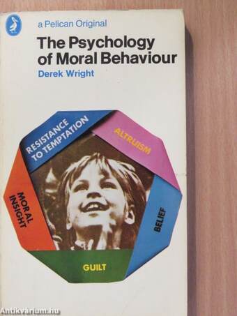 The Psychology of Moral Behaviour
