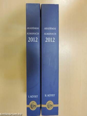 A Magyar Tudományos Akadémia Almanachja 2012. I-II.