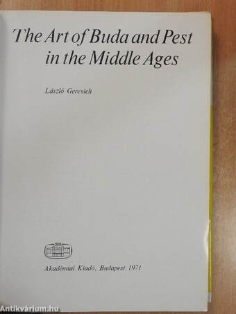 The Art of Buda and Pest in the Middle Ages