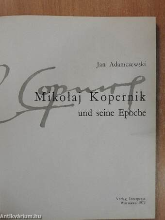 Mikolaj Kopernik und seine Epoche