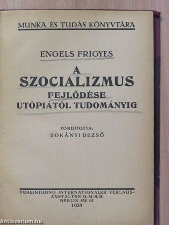 A szocializmus fejlődése az utópiától a tudományig