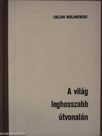 A világ leghosszabb útvonalán