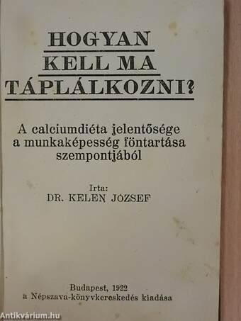 Hogyan kell ma táplálkozni?