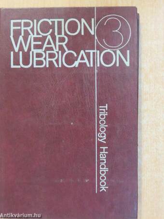 Friction Wear Lubrication 3.