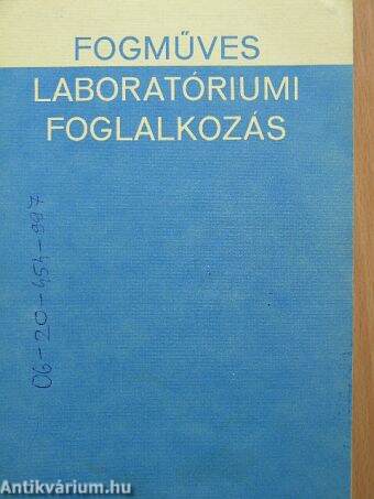 Fogműves laboratóriumi foglalkozás