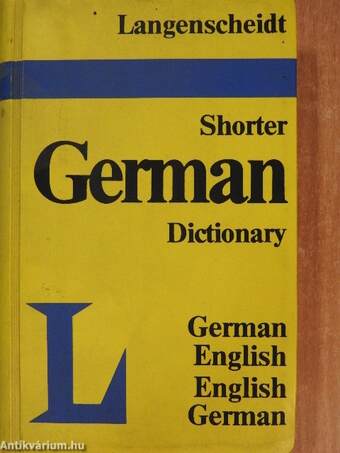 Langenscheidt's Shorter German Dictionary