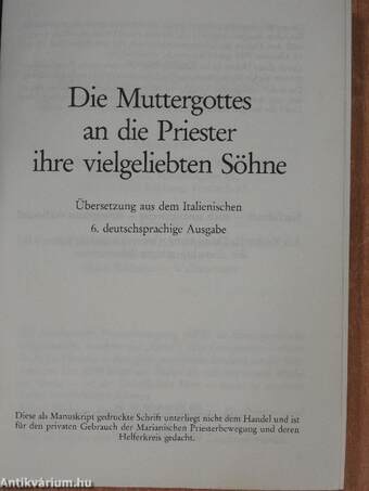 Die Muttergottes an die Priester ihre vielgeliebten Söhne