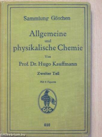 Allgemeine und physikalische Chemie II.