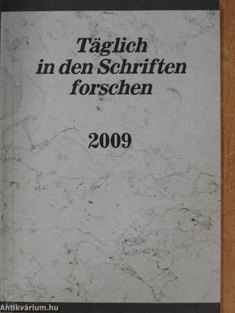 Täglich in den Schriften forschen 2009