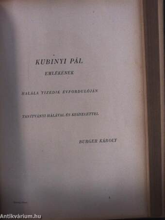 Die Bedeutung der Spurenkunde in der Gerichtlichen Medizin/Bókay János emlékének/Dolgozatok Budapest székesfőváros Új Szent János kórházának gyermekgümőkóros osztályáról, annak tízéves fennállása alkalmából 1928-1938/Kubinyi Pál emlékének