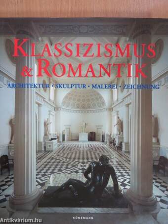 Klassizismus und Romantik