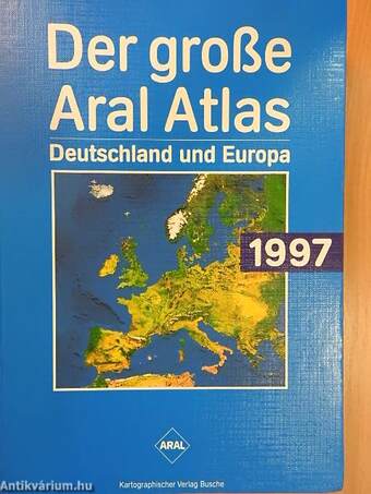 Der große Aral Atlas 1997