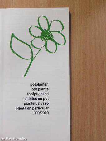 Potplanten/Pot Plants/Topfpflanzen/Plantes en pot/Piante da vaso/Planta en particular 1999/2000