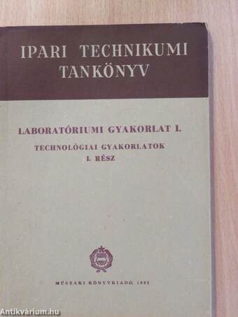 Laboratóriumi gyakorlat I.