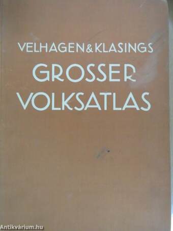 Velhagen & Klasings grosser volks-atlas