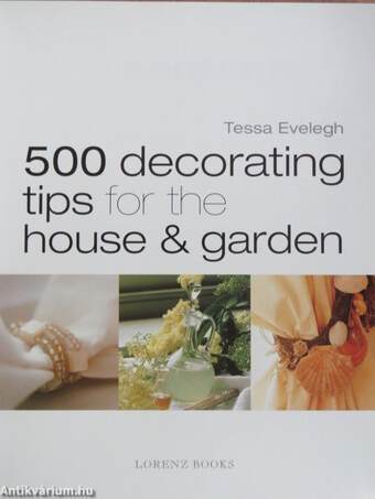 500 decorating tips for the house & garden