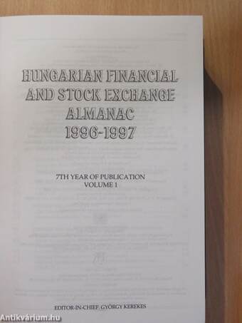 Hungarian Financial and Stock Exchange Almanac 1996-1997, Volume 1-3.