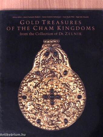 Gold Treasures of the Cham Kingdoms II.