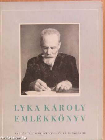 Lyka Károly emlékkönyv