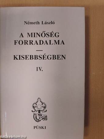 A minőség forradalma - Kisebbségben IV.