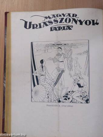 Magyar Uriasszonyok Lapja 1933. (nem teljes évfolyam)