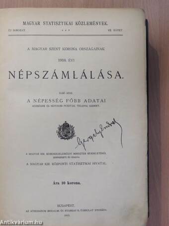 A Magyar Szent Korona országainak 1910. évi népszámlálása I.