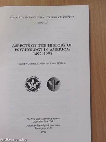 Aspects of the History of Psychology in America: 1892-1992