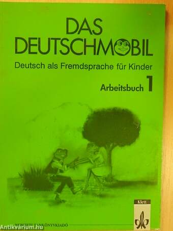 Das Deutschmobil 1 - Arbeitsbuch