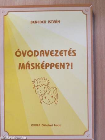 Óvodavezetés másképpen?!