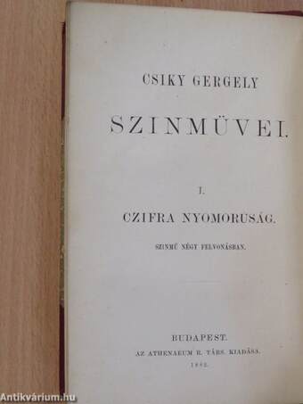 Csiky Gergely szinmüvei 1-14.