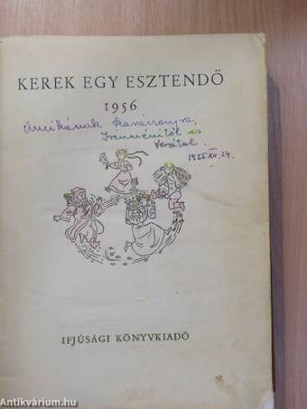 Kerek egy esztendő 1956.