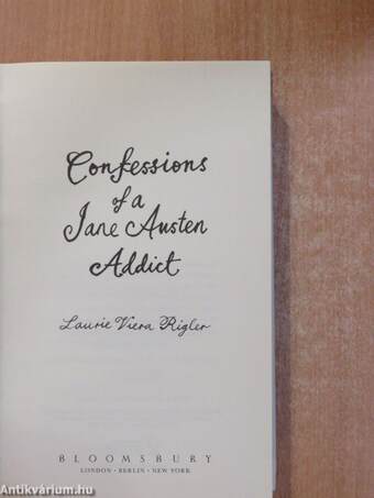 Confessions of a Jane Austen Addict