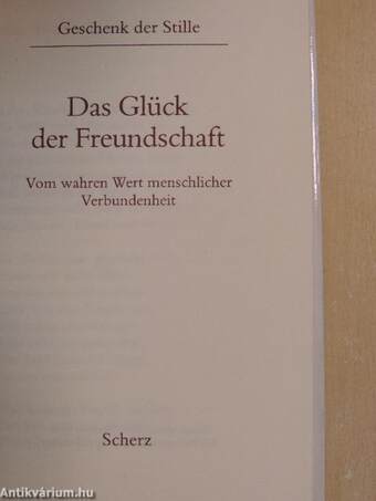 Das Glück der Freundschaft