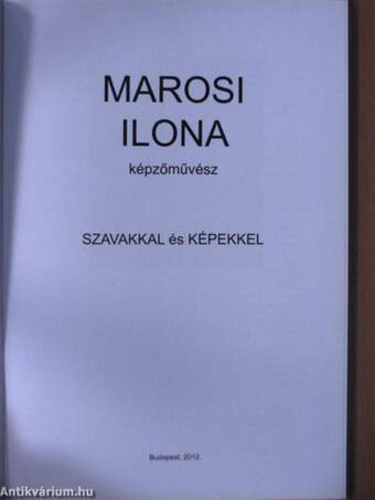 Marosi Ilona képzőművész