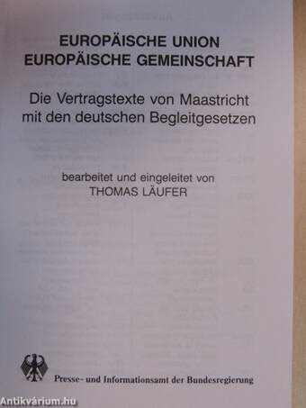 Europäische Union - Europäische Gemeinschaft