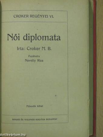 Női diplomata I-III.