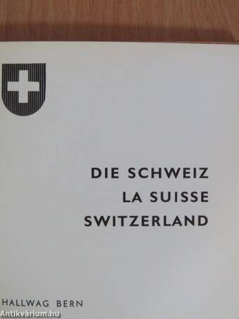 Die Schweiz/La Suisse/Switzerland