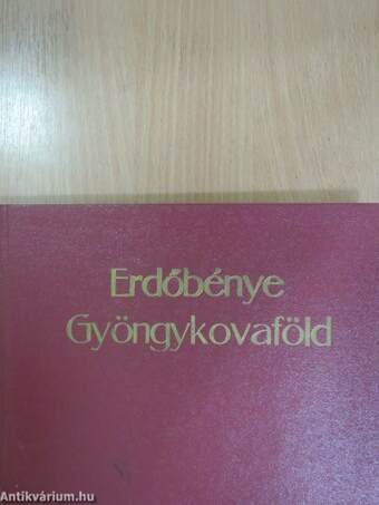 Erdőbénye - Gyöngykovaföld