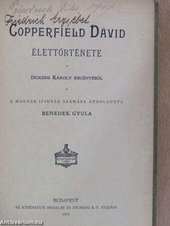 Copperfield Dávid élettörténete