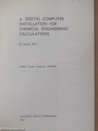 A digital computer installation for chemical engineering calculations