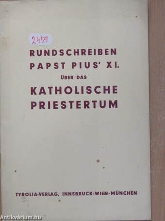 Rundschreiben Papst Pius' XI. über das katholische Priestertum