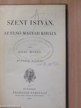 Szent István, az első magyar király/Salamon magyar király/Szent László magyar király élete